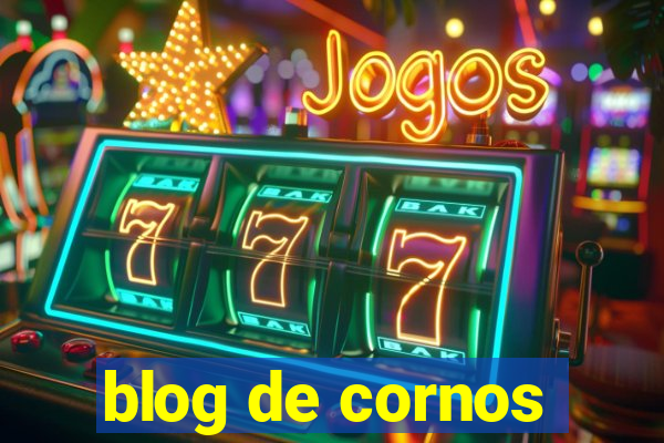 blog de cornos